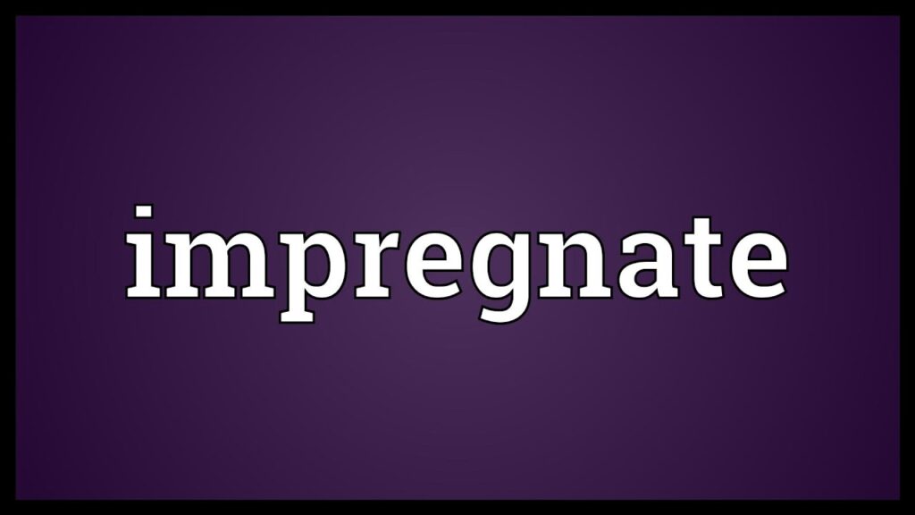 impregnate women