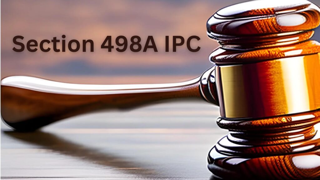 Section 498A of IPC